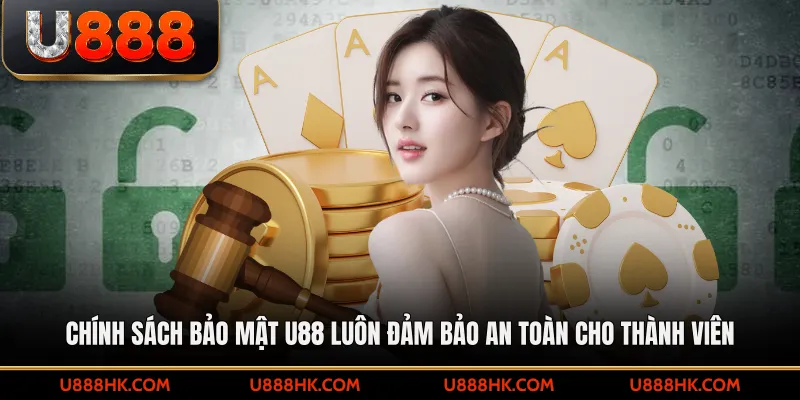 Chính sách bảo mật U888 luôn đảm bảo an toàn cho hội viên
