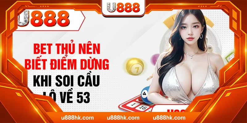 Bet thủ nên vận dụng cách nuôi lô liên tục khi soi cầu Bet thủ nên vận dụng cách nuôi lô liên tục khi soi cầu