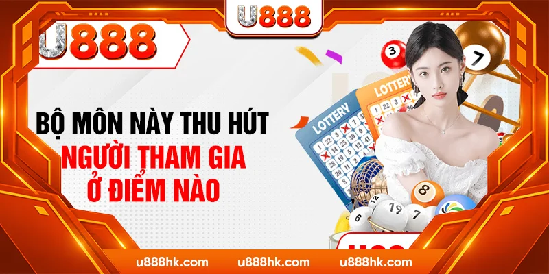 Bộ môn này thu hút người tham gia ở điểm nào Bộ môn này thu hút người tham gia ở điểm nào